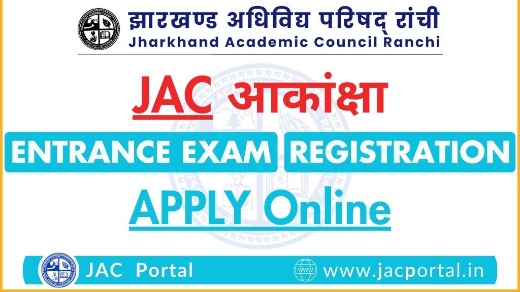 JAC Akanksha Registration 2025 [Apply Now]